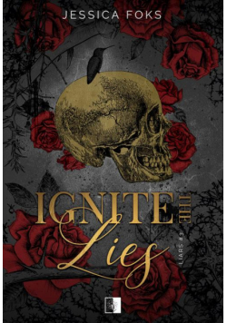 Ignite the Lies