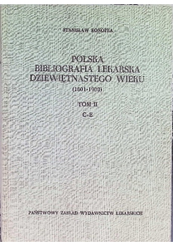 Polska bibliografia lekarska dziewiętnastego wieku Tom II