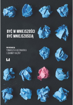 Być w mniejszości Być mniejszością