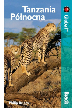 Briggs Philip - Bradt Tanzania Północna Przewodnik