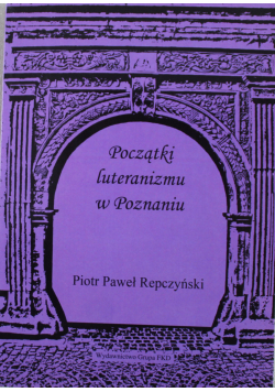 Początki luteranizmu w Poznaniu