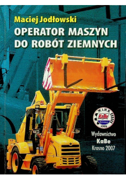 Operator maszyn do robót ziemnych