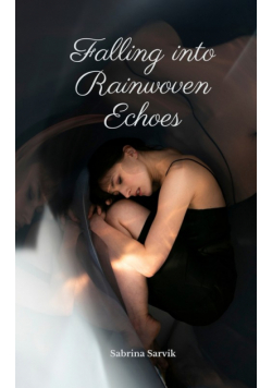 Falling into Rainwoven Echoes