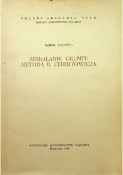Zeskalanie gruntu metodą R.Cebertowicza