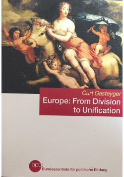 Europe From Division to Unification