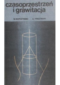 Czasoprzestrzeń i grawitacja