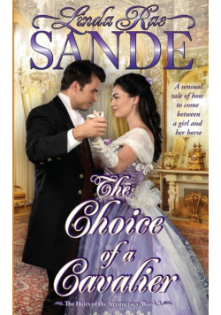 The Choice of a Cavalier