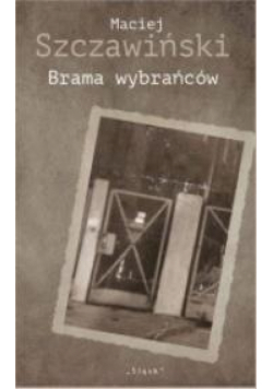 Brama wybrańców
