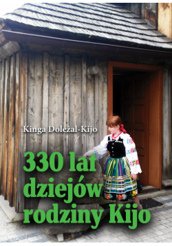 330 lat dziejów rodziny Kijo
