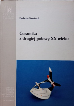 Ceramika Z Drugiej Połowy XX Wieku