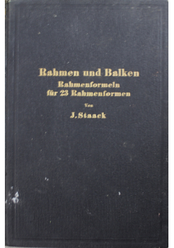 Rahmen und Balken rahmenformeln fur 23 rahmenformen 1931 r