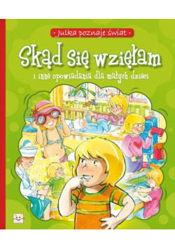 Skąd się wzięłam