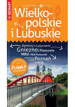 Polska Niezwykła. Wielkopolskie i lubelskie