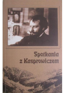 Spotkania z Kasprowiczem
