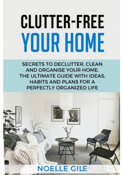 Clutter-Free Your Home