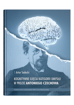 Kognitywne ujęcia kategorii umysłu w prozie Antoniego Czechowa