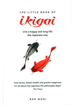 The Little Book of Ikigai