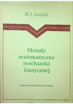 Metody matematyczne mechaniki klasycznej