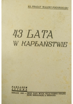 43 lata w Kapłaństwie 1935 r.