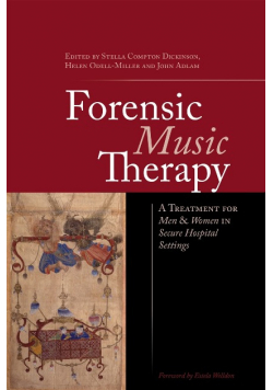 Forensic Music Therapy