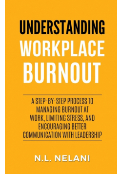 Understanding Workplace Burnout