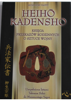 Sztuka wojny rodu Yagyu Heiho Kadensho