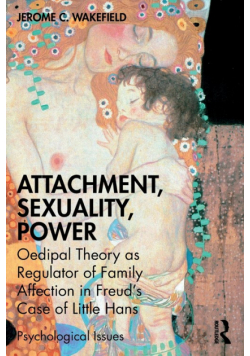 Attachment, Sexuality, Power