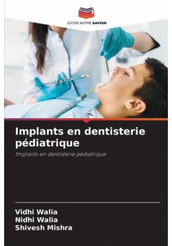 Implants en dentisterie pédiatrique