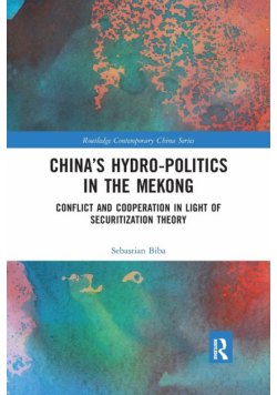 China's Hydro-politics in the Mekong