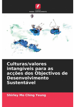 Culturas/valores intangíveis para as acções dos Objectivos de Desenvolvimento Sustentável