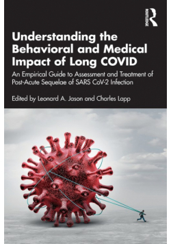 Understanding the Behavioral and Medical Impact of Long COVID