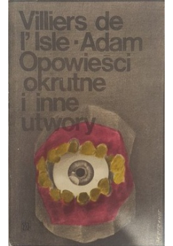 Opowieści okrutne i inne utwory