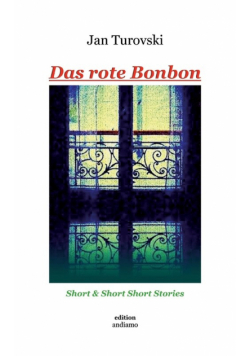 Das rote Bonbon