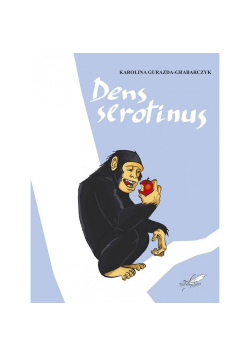 Dens serotinus