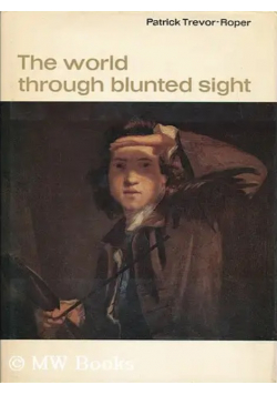 The World Through Blunted Sight
