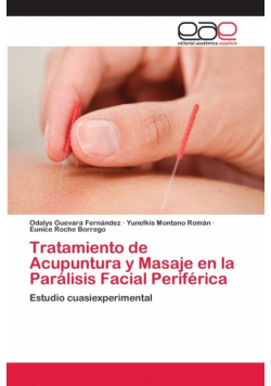 Tratamiento de Acupuntura y Masaje en la Parálisis Facial Periférica