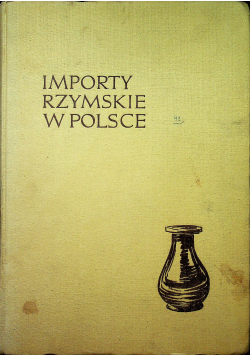 Importy rzymskie w Polsce