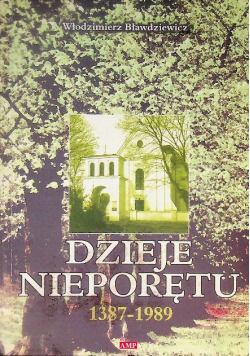 Dzieje Nieporętu 1387 - 1989