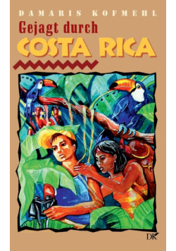 Gejagt durch Costa Rica
