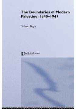The Boundaries of Modern Palestine, 1840-1947