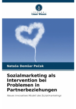 Sozialmarketing als Intervention bei Problemen in Partnerbeziehungen