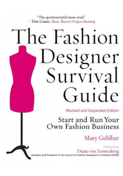 The Fashion Designer Survival Quide
