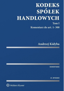 Kodeks spółek handlowych Komentarz Tom 1