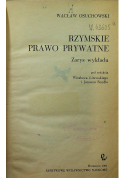 Rzymskie prawo prywatne Zarys wykładu