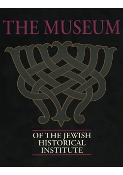 The museum of the jewish historical institute