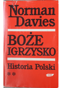 Boże Igrzysko Historia Polski 2 tom