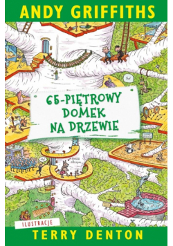 65-piętrowy domek na drzewie wyd. 2025