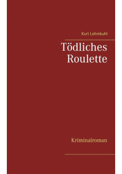Tödliches Roulette