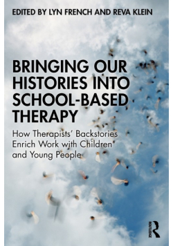 Bringing Our Histories into School-Based Therapy