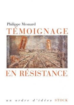 Temoignage en Resistance